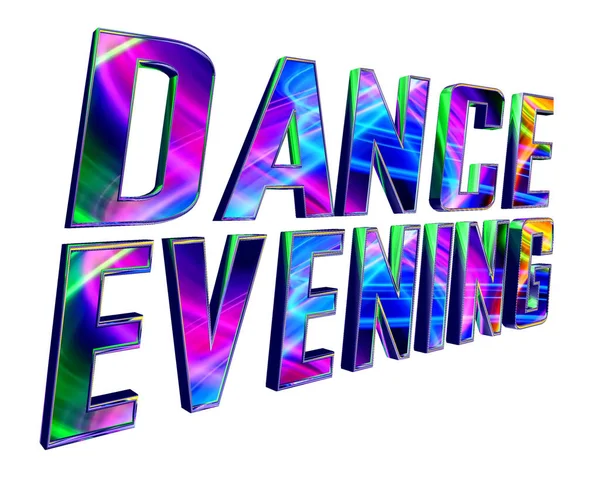 3d illustration. Text dance evening on a white background — Stock Photo, Image