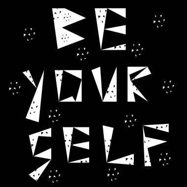 Renk motivasyonlu geometrik metin kendin ol. Vektör illüstrasyonu.