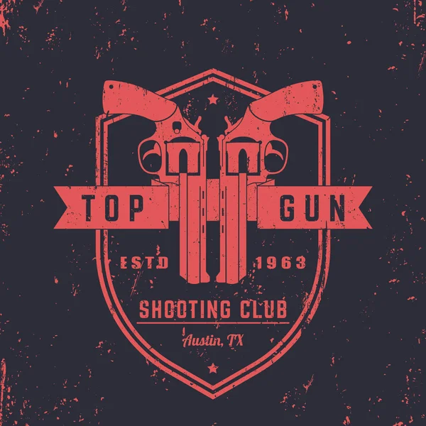 Gun Club Vintage Logo Badge Revolvers Shield Grunge Can Removed — Stock Vector