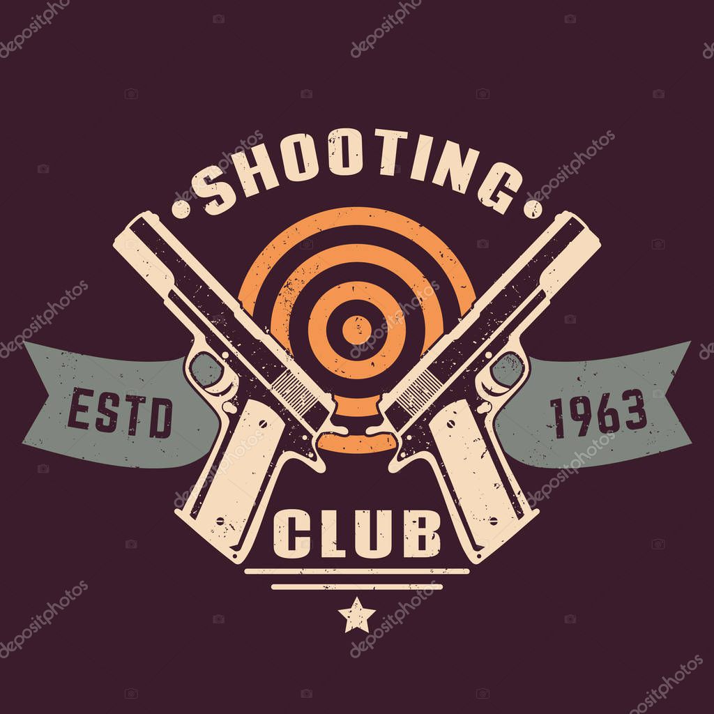 Shooting club logo, vintage emblem, badge with two pistols, handguns