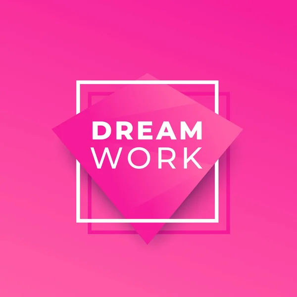 Dream work, vector poster — Stock Vector