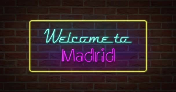 Неоновая Надпись Добро Пожаловать Мадрид Кирпичном Фоне — стоковое видео