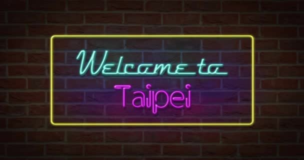 Neonskylt Text Välkommen Till Taipei Tegel Bakgrunden — Stockvideo