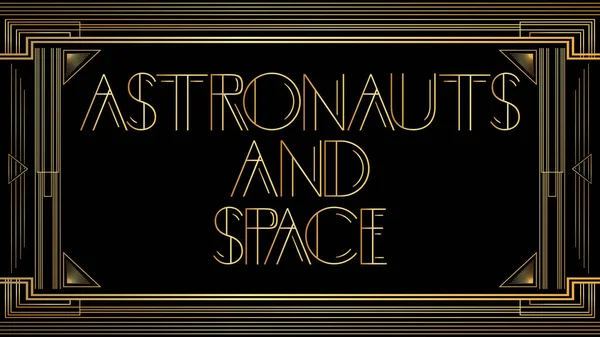 Art Deco Astronotları ve safir metinleri. Altın dekoratif tebrik kartı, eski harflerle imzala..