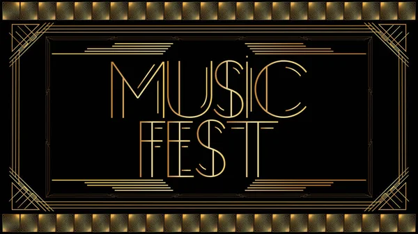 Art Deco Music Fest Text Golden Decorative Greeting Card Sign — Stock Vector