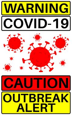 COVID-19 uyarısı. Dikkat ve Salgın Uyarısı metni ile vektör illüstrasyonlu konsept.