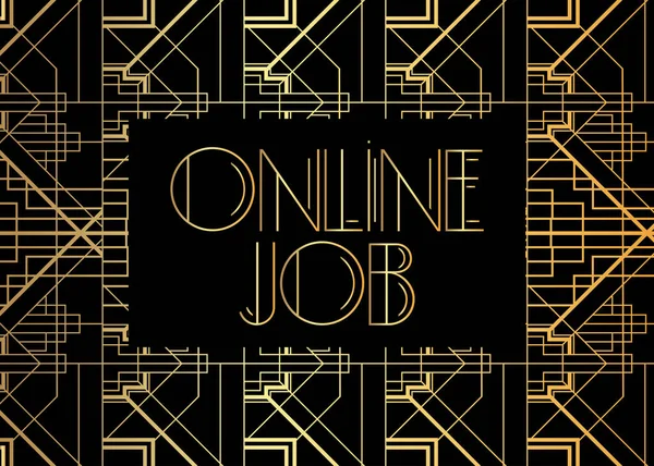 Art Deco Online Job Tekst Decoratieve Wenskaart Bordje Met Vintage — Stockvector