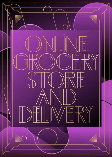Art Deco Online Grocery Store Delivery Text 품위있는 인사말 빈티지 — 스톡 벡터