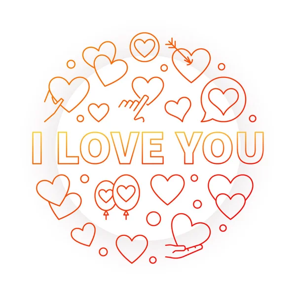 I Love You bright round vector outline illustration — Stock Vector