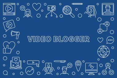 Video Blogger vector outline illustration or horizontal frame