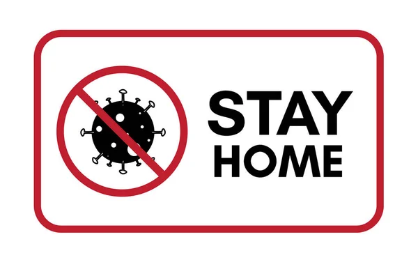 Restez Maison Campagne Contre Coronavirus Covid 2019 Ncov Affiche Pour — Image vectorielle