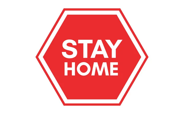 Stay Home Board Campaign Coronavirus Covid 2019 Ncov Poster Print — Stock Vector