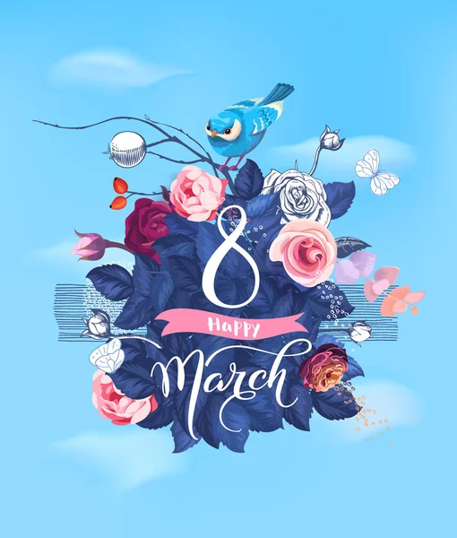 Boldog március 8. Kézi betűkkel virágzó rózsa bokor és kis madár ül a tetején ellen, blue tavaszi ég és a felhők, a háttérben. Ünnepi meghívó. Vektoros illusztráció, internetes blog. — Stock Vector