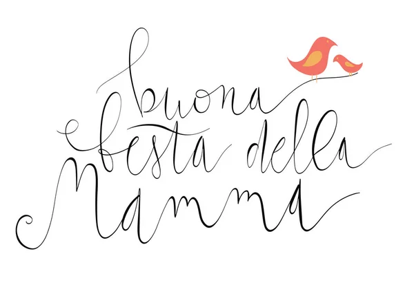 Handwritten Vector Lettering Buona Festa Della Mamma Happy Mother Day — Stock Vector