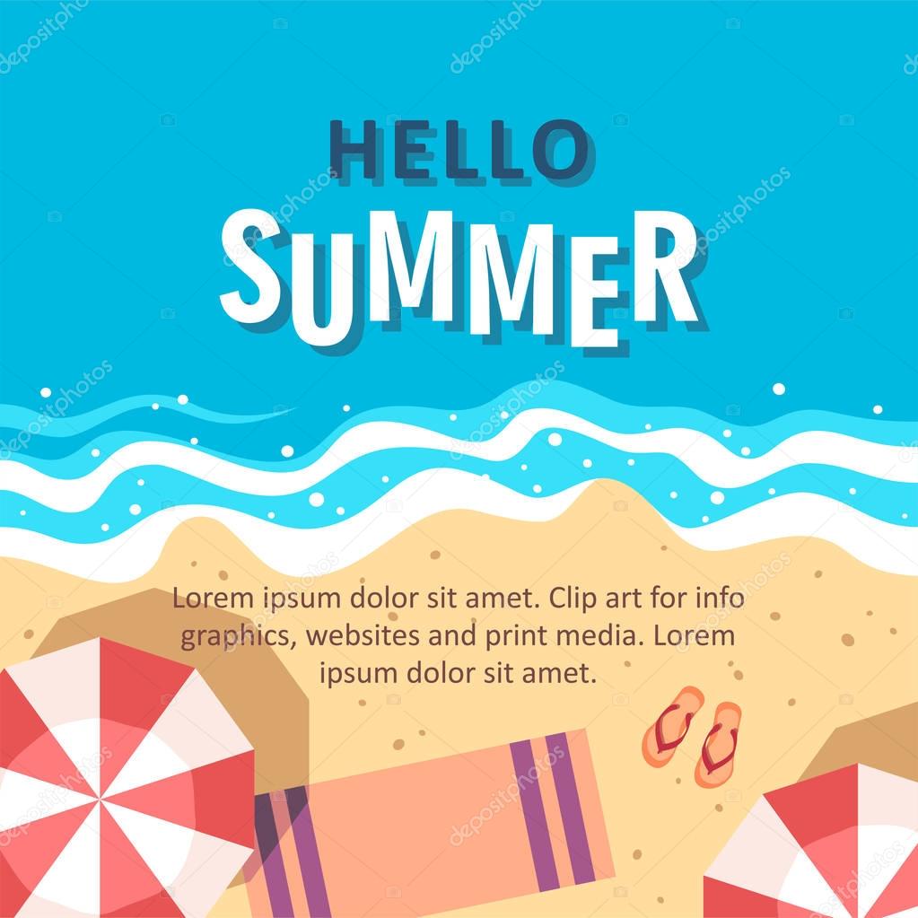 Hello summer concept vector illustration. Top view of beach. Template for poster, banner, card, flyer etc.