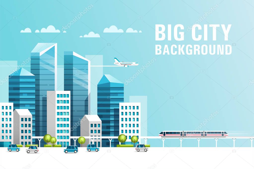 Big city. Urban landscape with buildings, skyscrapers and municipal transport. Real estate and construction industry concept. Vector illustration.