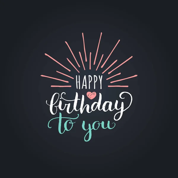 Happy Birthday To You lettering design — Stock Vector
