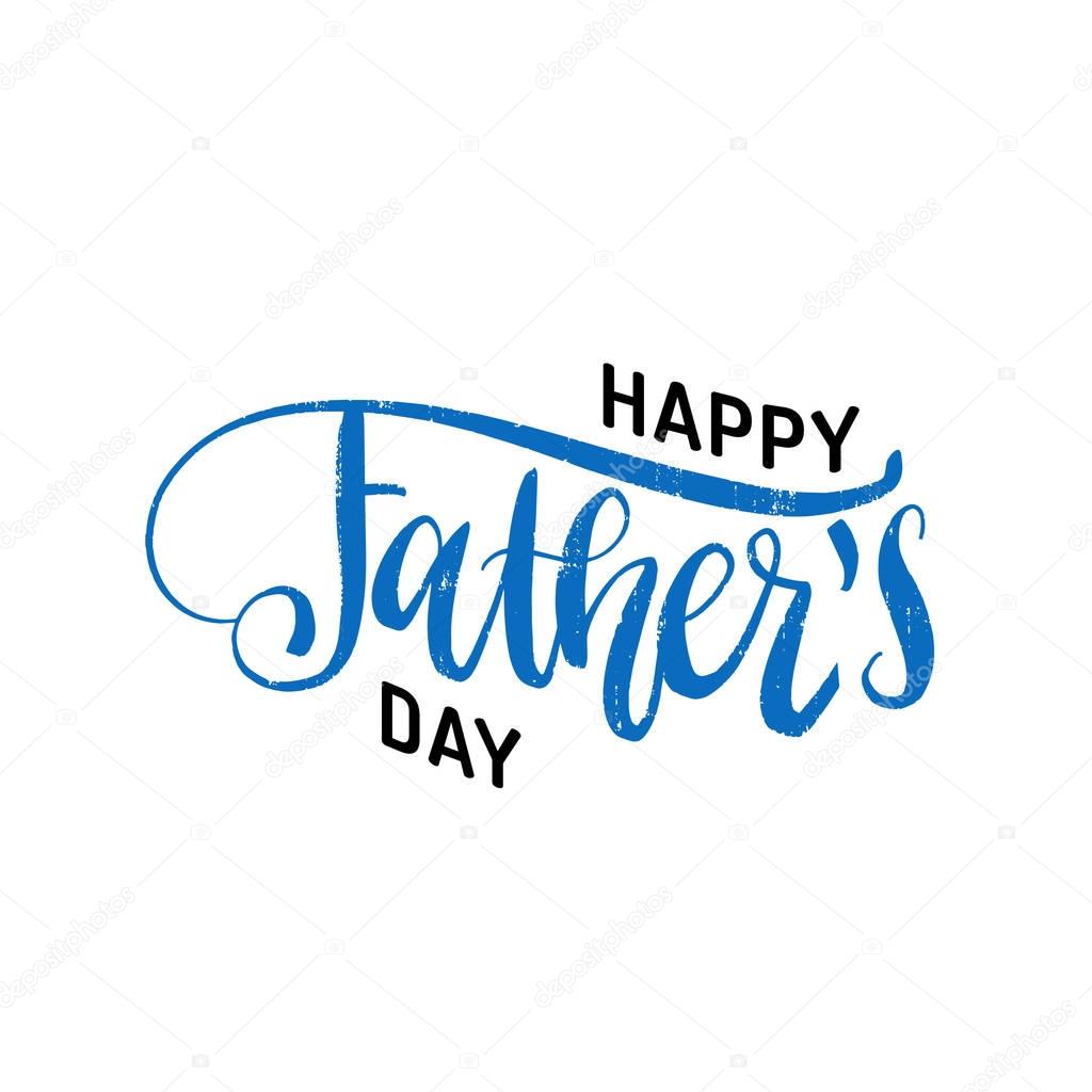 Happy Fathers Day calligraphic inscription
