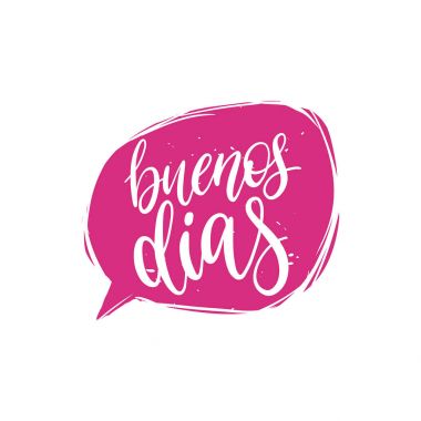 Buenos Dias el yazı