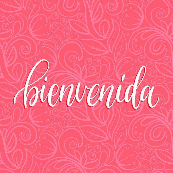 Bienvenida hand lettering — Stock vektor