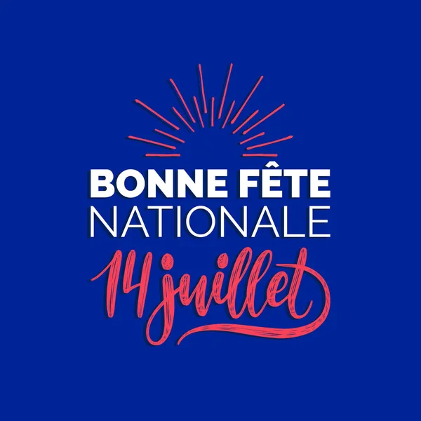 Bonne Fete Nationale letras de mano — Vector de stock