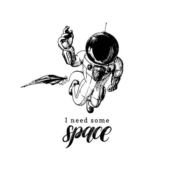 Cartaz Com Astronauta Traje Espacial Frase Lettering Mão Preciso Mais — Vetor de Stock