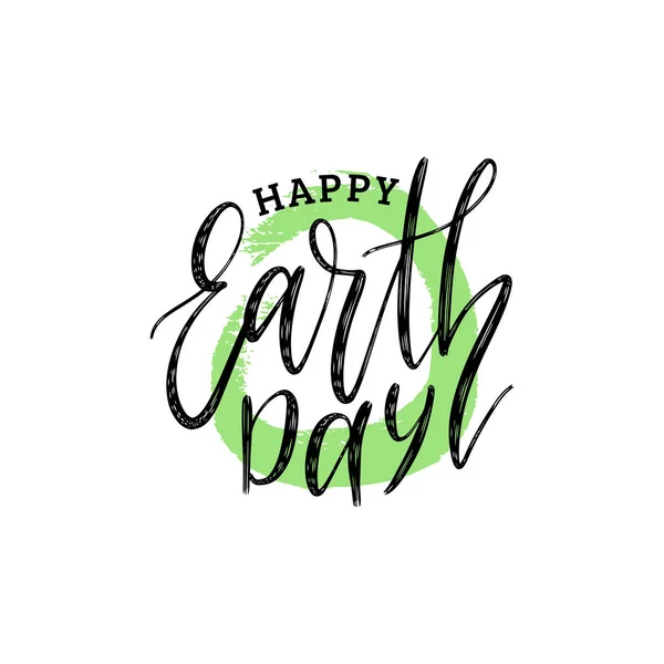 Happy Earth Day Hand Lettering Vector Illustration Greeting Card Poster — Stock Vector