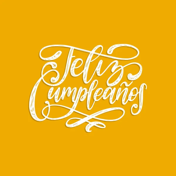 Feliz Cumpleanos Espanol Images Vectorielles Feliz Cumpleanos Espanol Vecteurs Libres De Droits Depositphotos