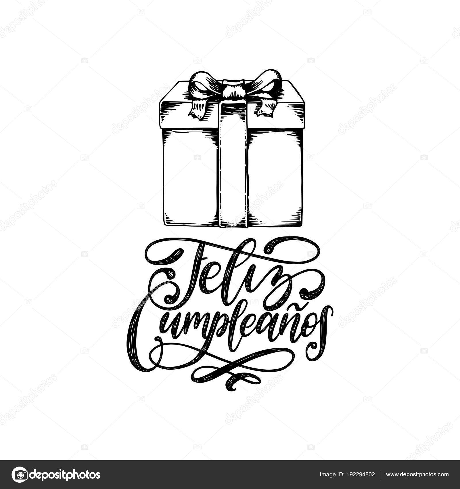 Translated Spanish Happy Birthday Hand Lettering Drawn Illustration Gift Box Stock Vector Image By C Vladayoung Translated Spanish Happy Birthday Hand Lettering Drawn Illustration Gift Box Stock Vector Image By C Vladayoung