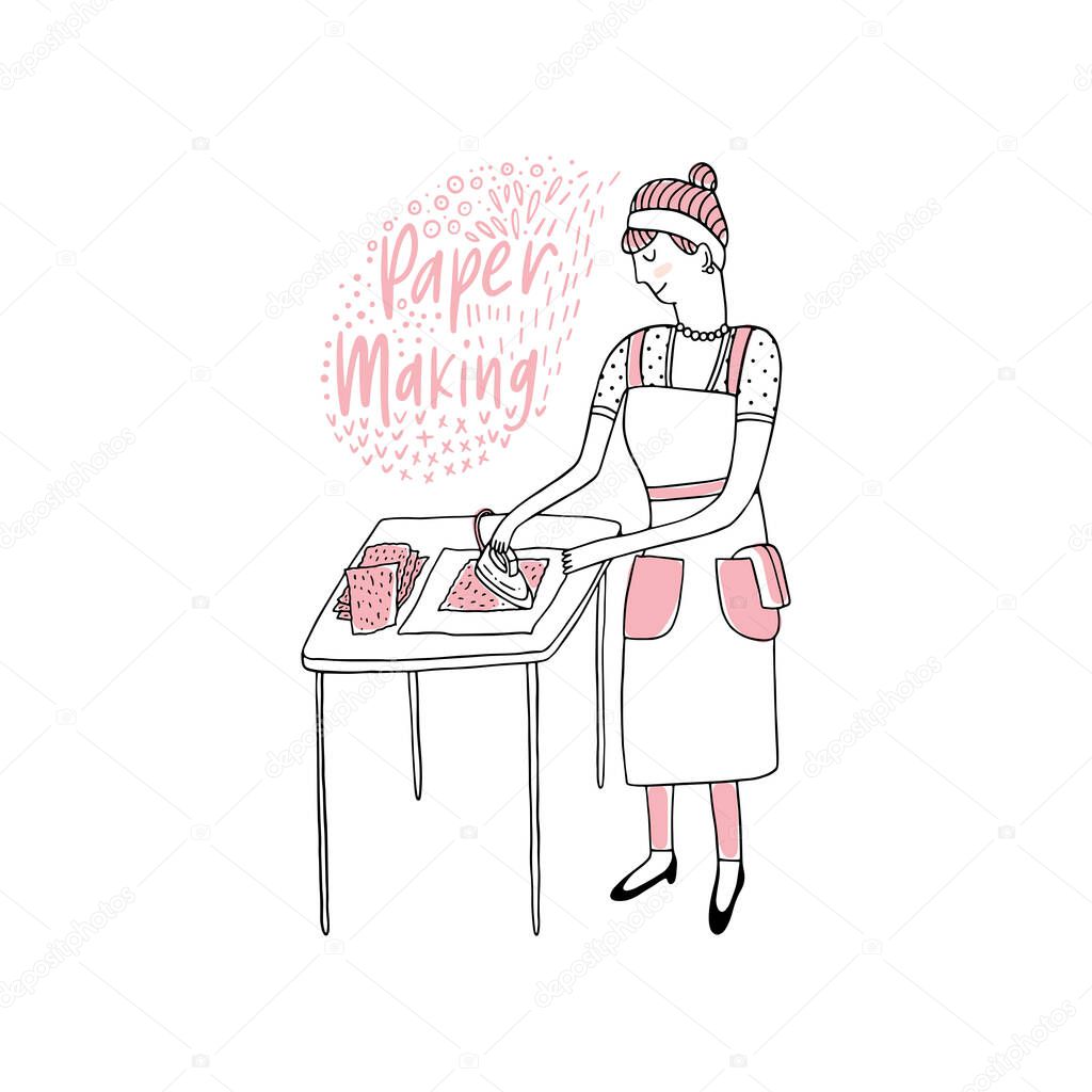 Vector illustration in sketch doodle style of a housewife woman in a hand making process. Hand drawn female in apron pressing hand made paper on a table with iron.