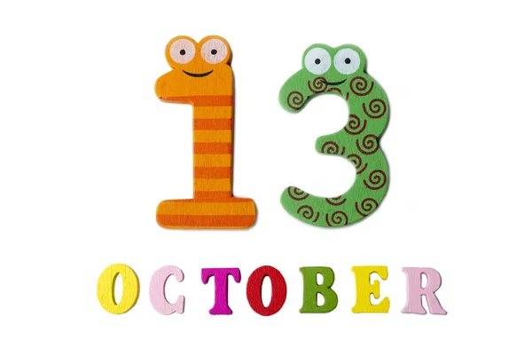 13. Oktober auf weißem Hintergrund, Zahlen und Buchstaben. — Stockfoto
