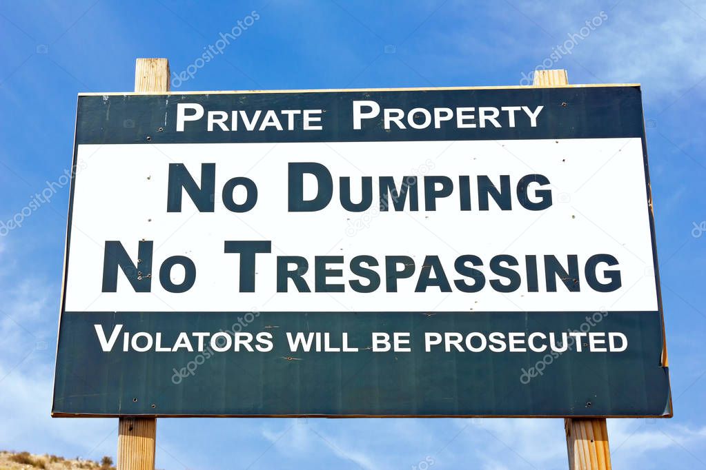 No Dumping No Trespassing
