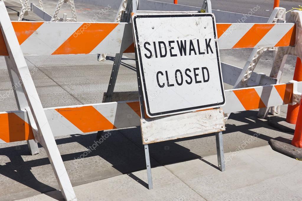 Sidewalk Close Sign