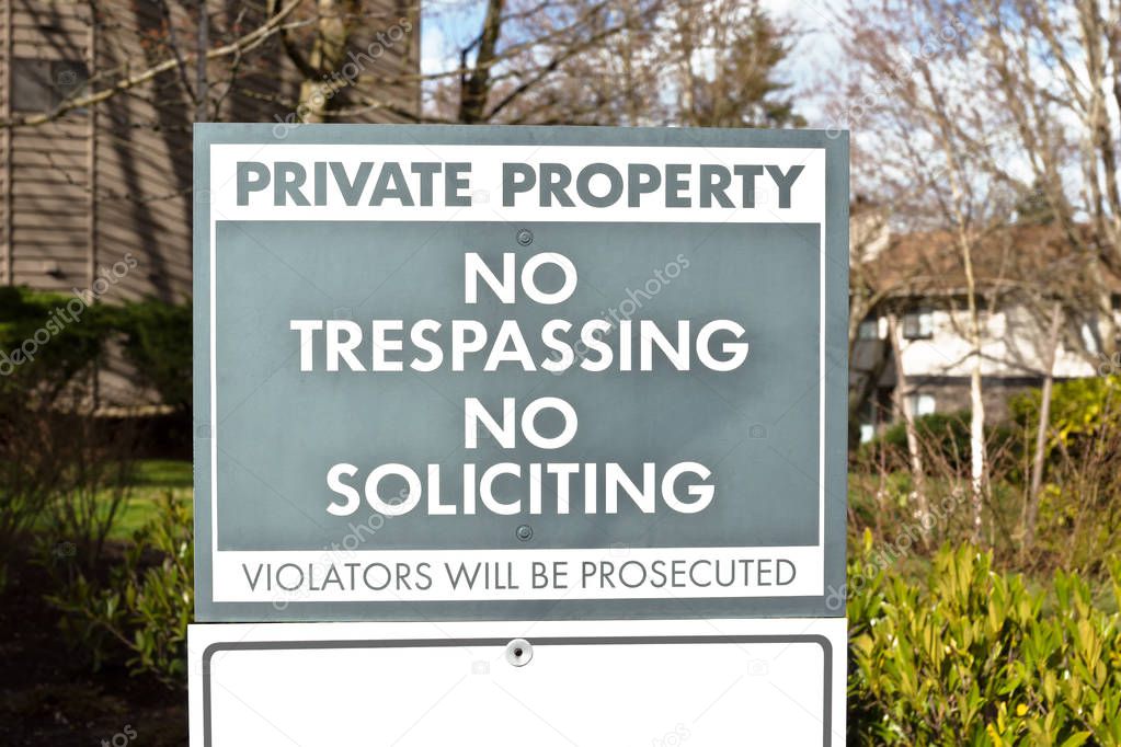 No Trespassing No Soliciting