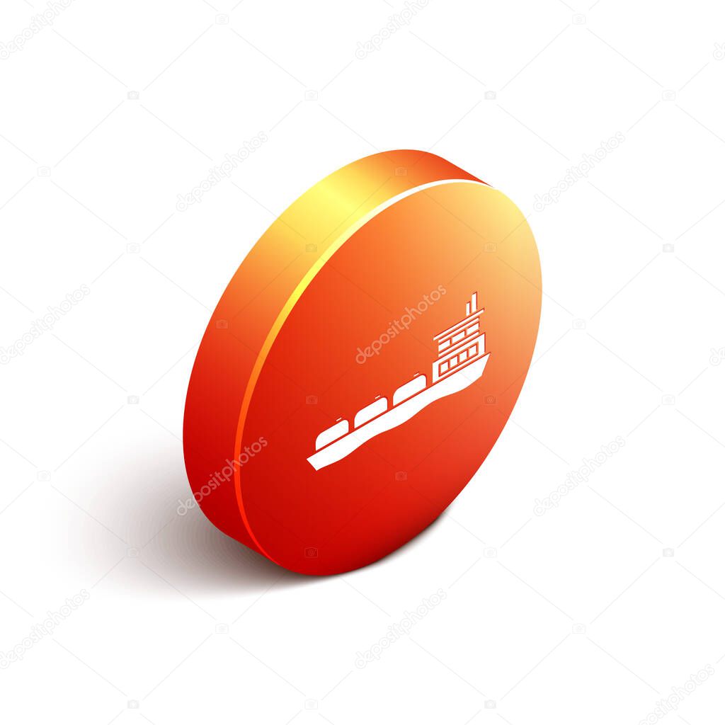 Isometric Oil tanker ship icon isolated on white background. Orange circle button. Vector Illustration