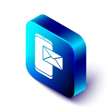 Isometric Mobile ve zarf, yeni mesaj, beyaz arkaplanda izole edilmiş posta simgesi. E-posta bültenleri, başlıklar, blog yazıları için kullanım. Mavi kare düğme. Vektör İllüstrasyonu