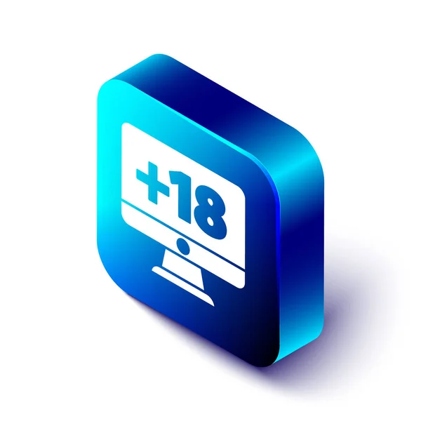 Isometrisk datorskärm med 18 plus innehåll ikon isolerad på vit bakgrund. Åldersgräns symbol. Sexinnehållsskylt. Vuxenkanal. Blå fyrkantig knapp. Vektor Illustration — Stock vektor