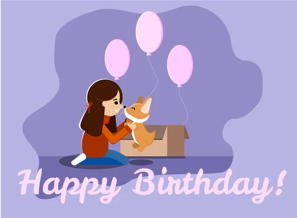 Feliz aniversário cartão de saudação com uma jovem menina, filhote de cachorro de corgi galês bonito e doce, balões rosa, caixa . — Vetor de Stock