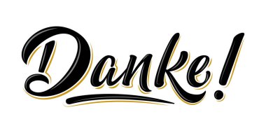 İzole vektör. Yazılı teşekkür ederim. Danke beyaz üzerine el yazısıyla yazılmış modern fırça harfleri. Kartpostal, davetiye, tişört baskısı tasarımı, afiş, motivasyon posteri, simge için Almanca metin