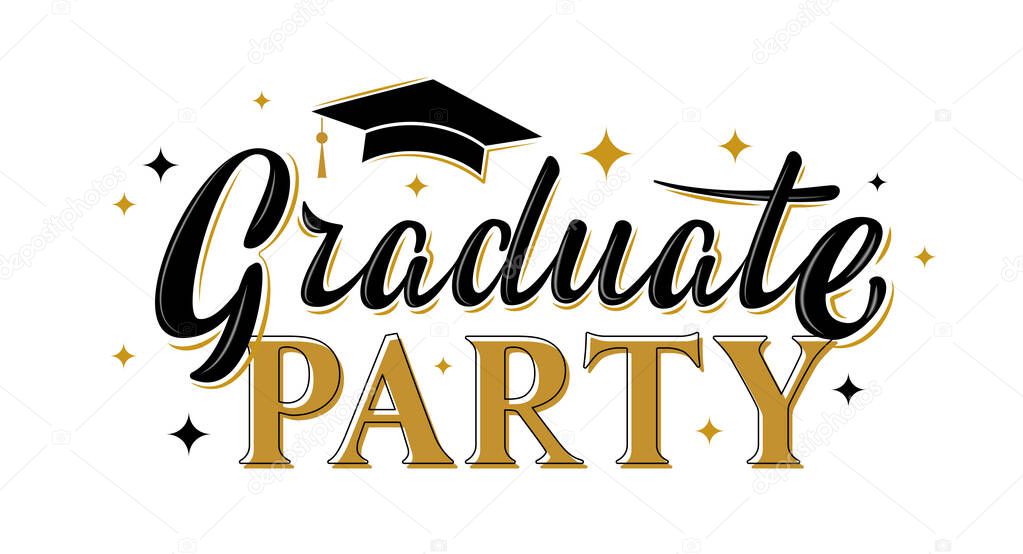 Graduate party greeting sign with stars. Graduation label. Vector for graduation design, congratulation ceremony, invitation card, banner. Grads symbol for university, high school, academy, college