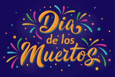 Dia de Los Muertos harf işareti. Koyu mavi arka planda renkli sıçrama elementleriyle Ölüler Günü. Tebrik kartları, afişler, afişler, afişler, ilanlar, parti davetiyeleri için vektör illüstrasyonu