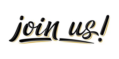 Pankart, motivasyon posteri, ikon ve kart için el yazısıyla yazılmış vektör metnine katılın. Davetiye kaligrafi siyah 3D işareti. El yapımı tasarım elementleri. Modern fırça harfleri beyaz arkaplanda izole