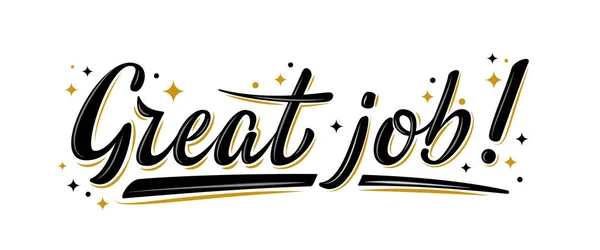 Geweldige Job Vector Tekst Voor Kaart Banner Shirt Print Design — Stockvector