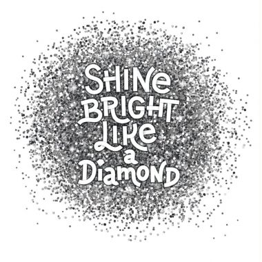 Parlak bir elmas el teklifini glitter gümüş dokulu arka plan üzerinde yazı gibi Parlatıcı. İlham alıntı.