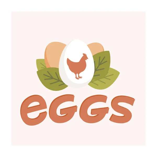 Logo oeufs frais de ferme. Oeufs de poulet bruns et blancs, silhouette de poulet et feuilles vertes sur fond clair. Illustration vectorielle de style plat . — Image vectorielle