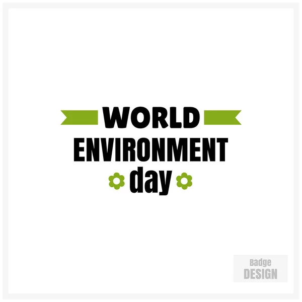 Badge For World Environment Day — Stock Vector