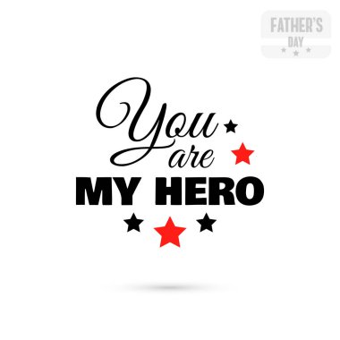Badge You Are My Hero