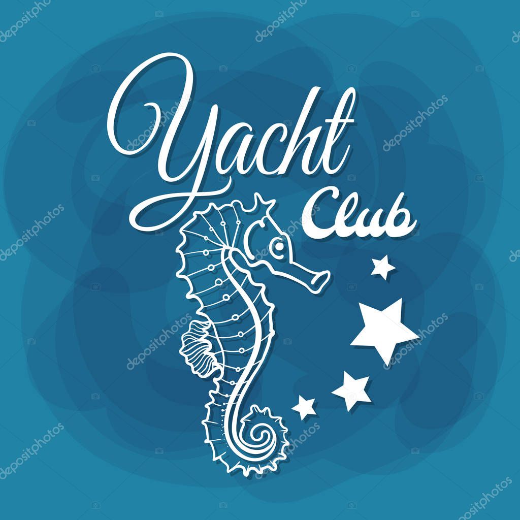 Yacht Club. White lettering with seahorse on blue background. Can be used for posters, banners or t shirts. Vector illustration