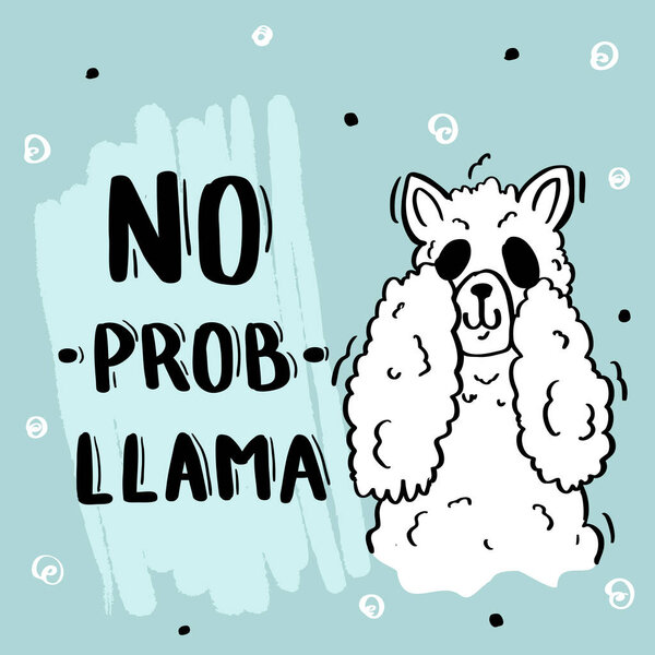 Postcard with a cute llama alpaca and lettering no problems llama.