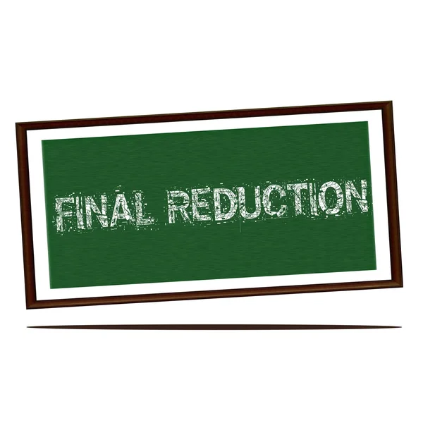 Final reduction white wording on Green wood background — Stock Photo, Image